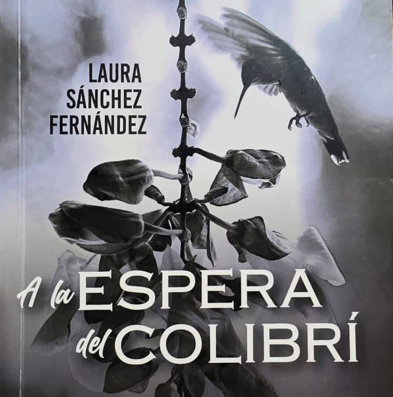Presentan obra “A la espera del colibrí” de la escritora Laura Sánchez
